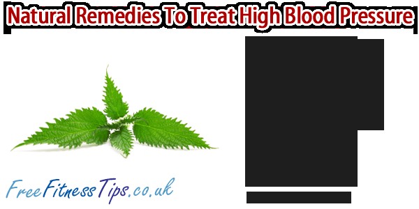 Natural Remedies To Treat High Blood Pressure