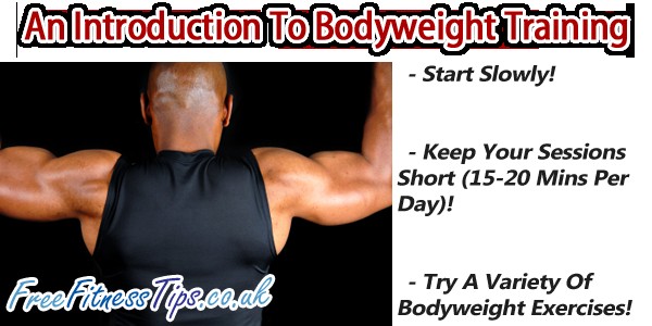 An Introduction To Bodyweight Training