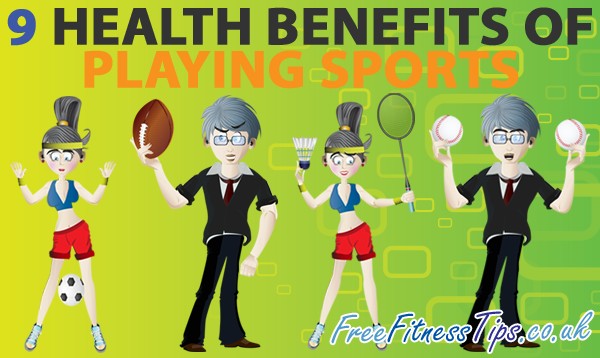 9 Health Benefits Of Playing Sports