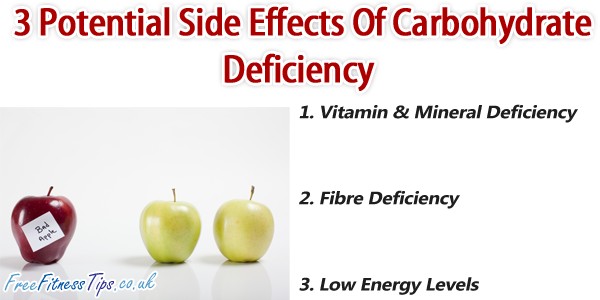 3 Potential Side Effects Of Carbohydrate Deficiency