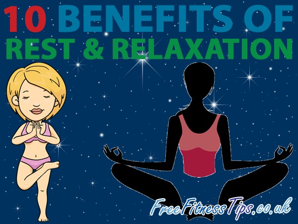 10 Benefits Of Rest & Relaxation Cover