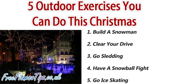 5 Outdoor Exercises You Can Do This Christmas