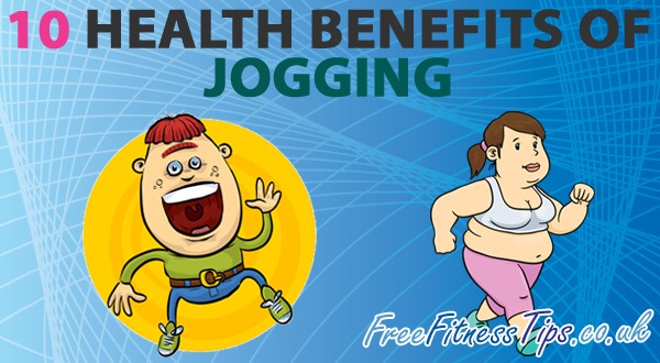 10 Health Benefits Of Jogging