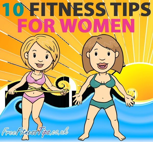 10 Fitness Tips For Women