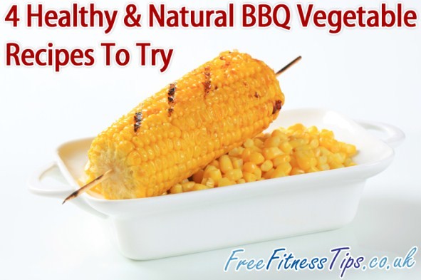 4 Healthy & Natural BBQ Vegetable Recipes To Try