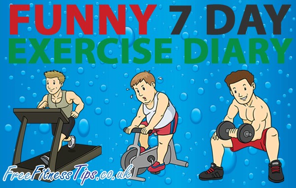 Funny 7 Day Exercise Diary