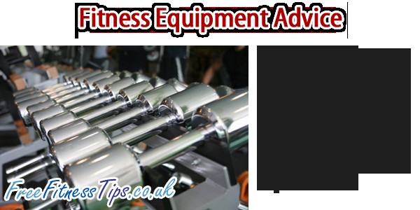 Fitness Equipment Advice