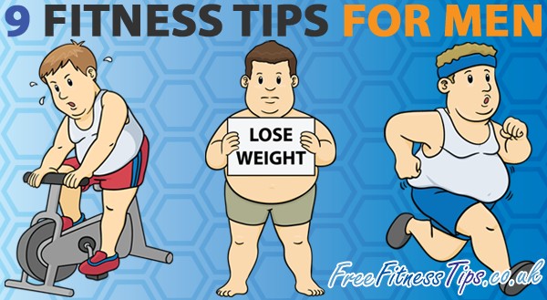 9 Fitness Tips For Men
