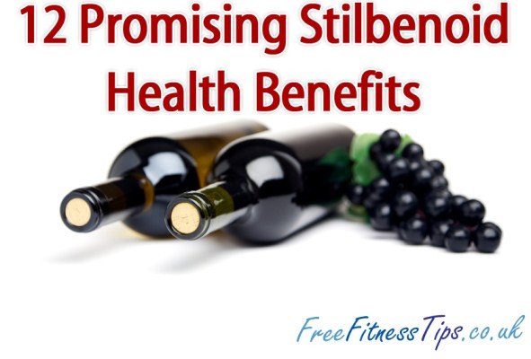 12 Promising Stilbenoid Health Benefits