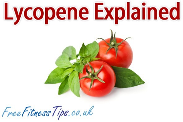 Lycopene Explained