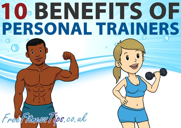 10 Benefits Of Personal Trainers