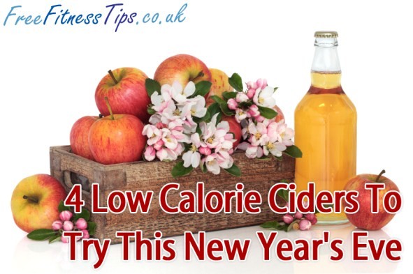 4 Low Calorie Ciders To Try This New Year's Eve