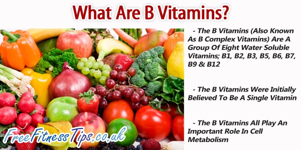 What Are B Vitamins?