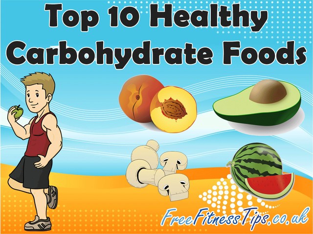 Top 10 Healthy Carbohydrate Foods