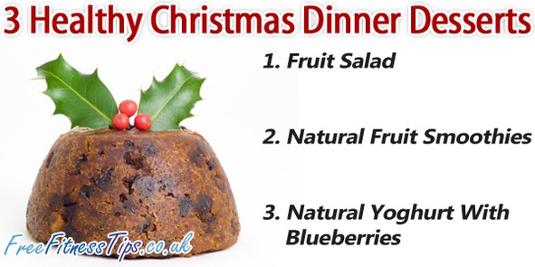 3 Healthy Christmas Dinner Desserts