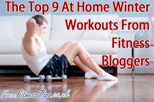 The Top 9 At Home Winter Workouts From Fitness Bloggers