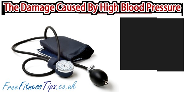 The Damage Caused By High Blood Pressure